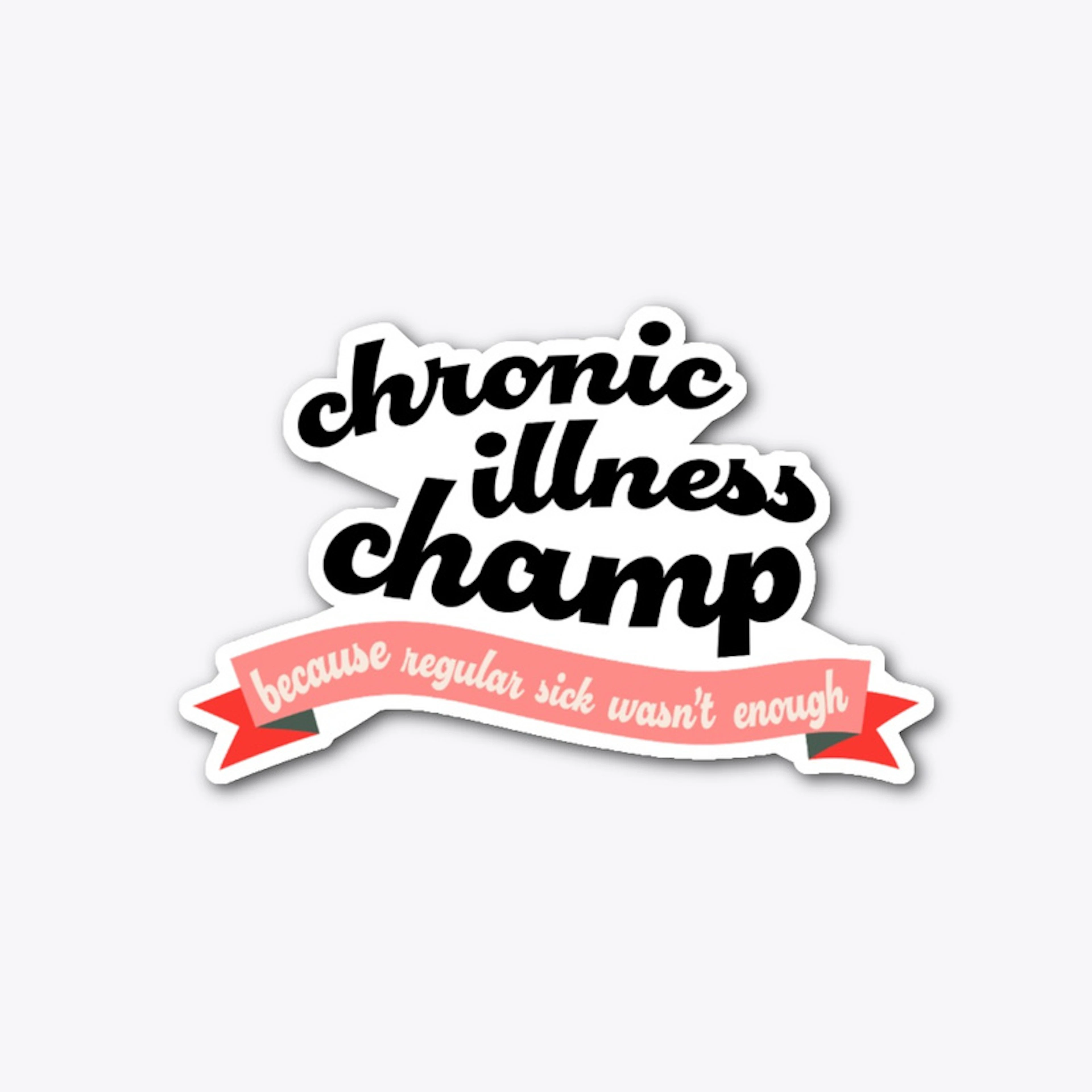Chronic Illness Champ